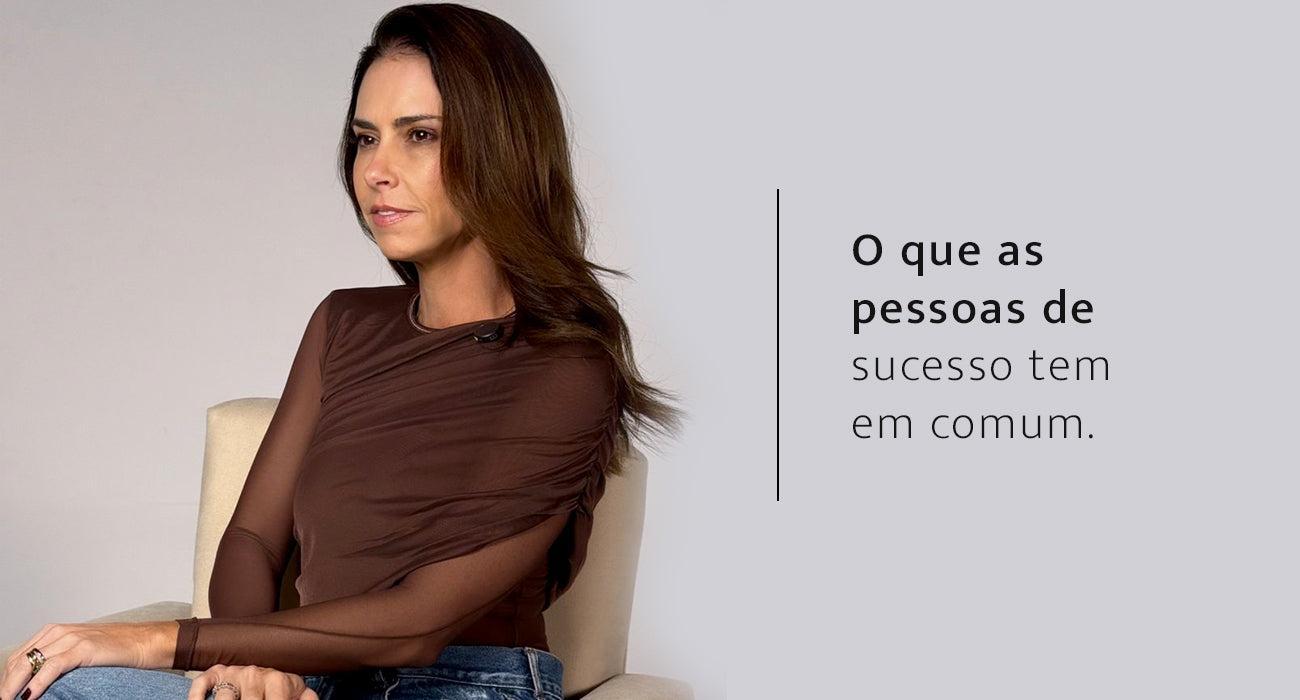 O que as pessoas de sucesso tem em comum