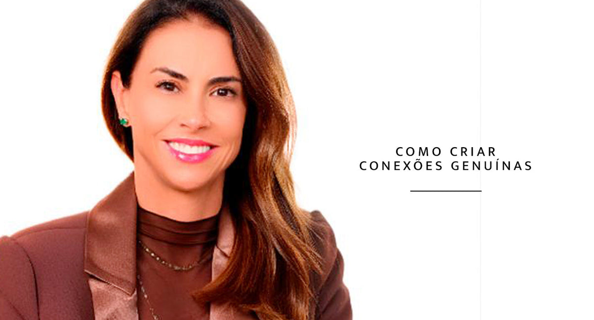 Como criar conexões genuínas