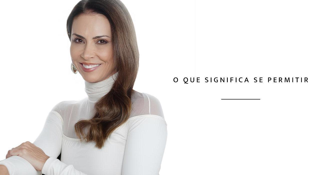 O que significa se permitir