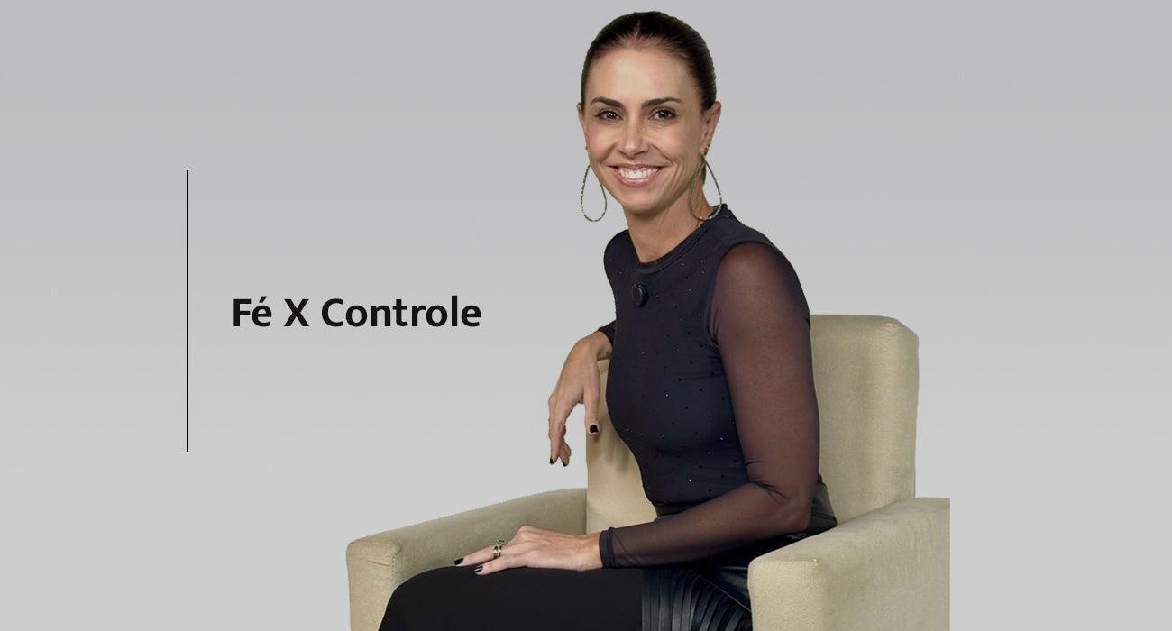 Fé X Controle